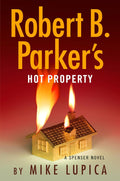 Robert B. Parker's Hot Property (Spenser Book 52)